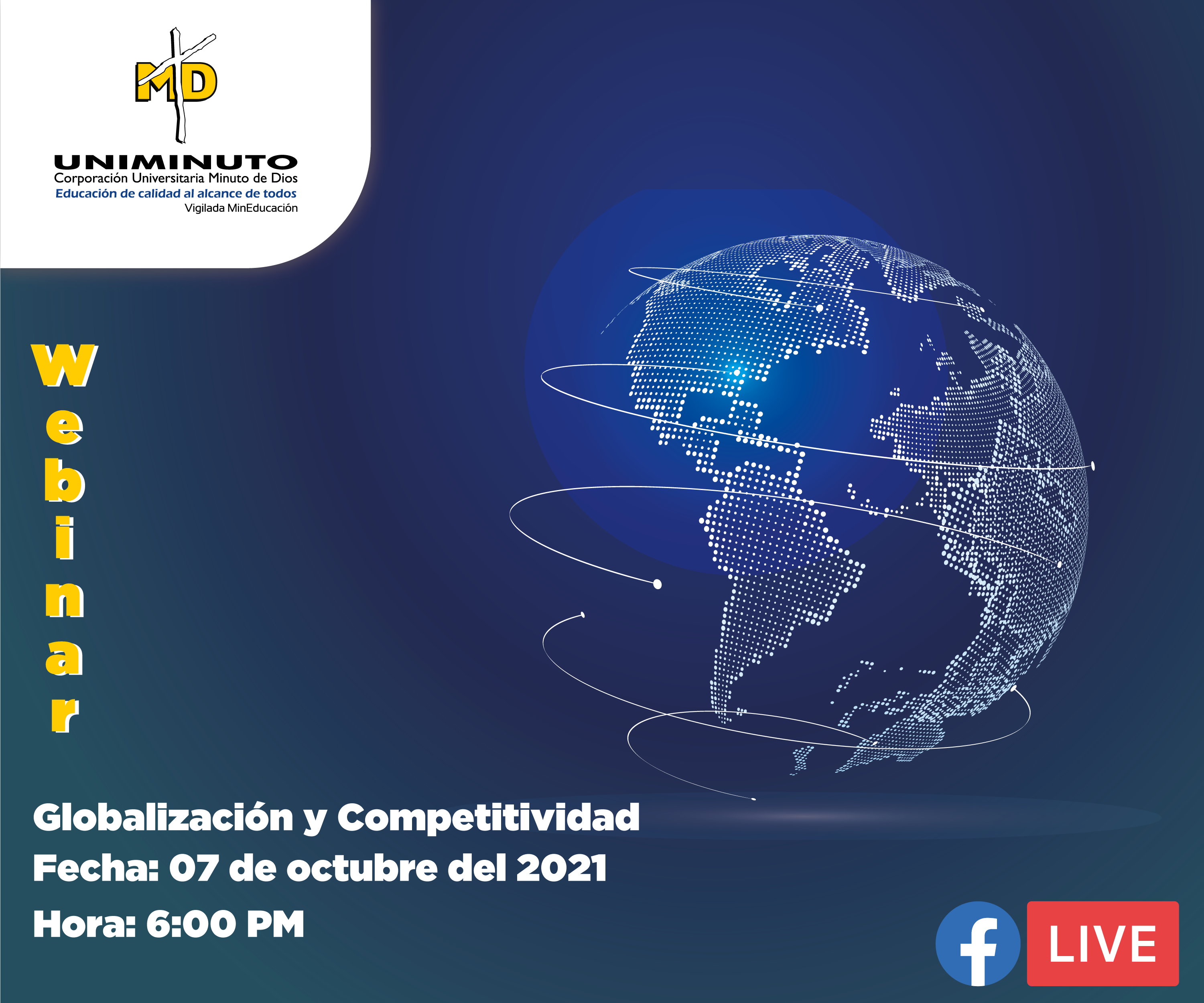 WEBINAR: GLOBALIZACIÓN Y COMPETITIVIDAD WEBINAR: GLOBALIZACIÓN Y COMPETITIVIDAD