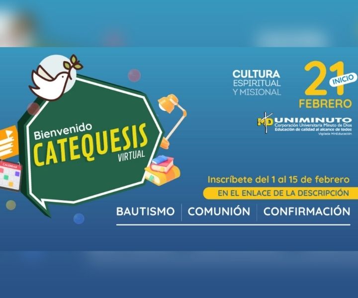 Llega la Catequesis Virtual para toda la Rectoría Suroccidente Pieza de invitación a la Catequesis Virtual
