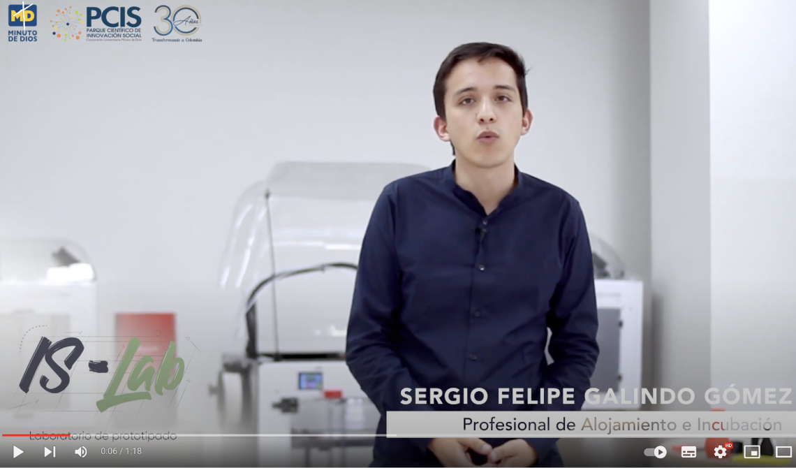 Video Laboratorio de Prototipado, una nueva unidad del PCIS, la cual contribuye al diseño