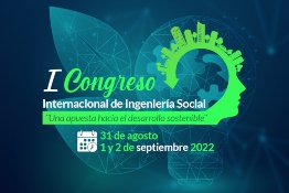 I Congreso Internacional de Ingeniería Social: una apuesta hacia el desarrollo sostenible