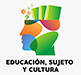 EDUCACIÓN, SUJETO Y CULTURA.png