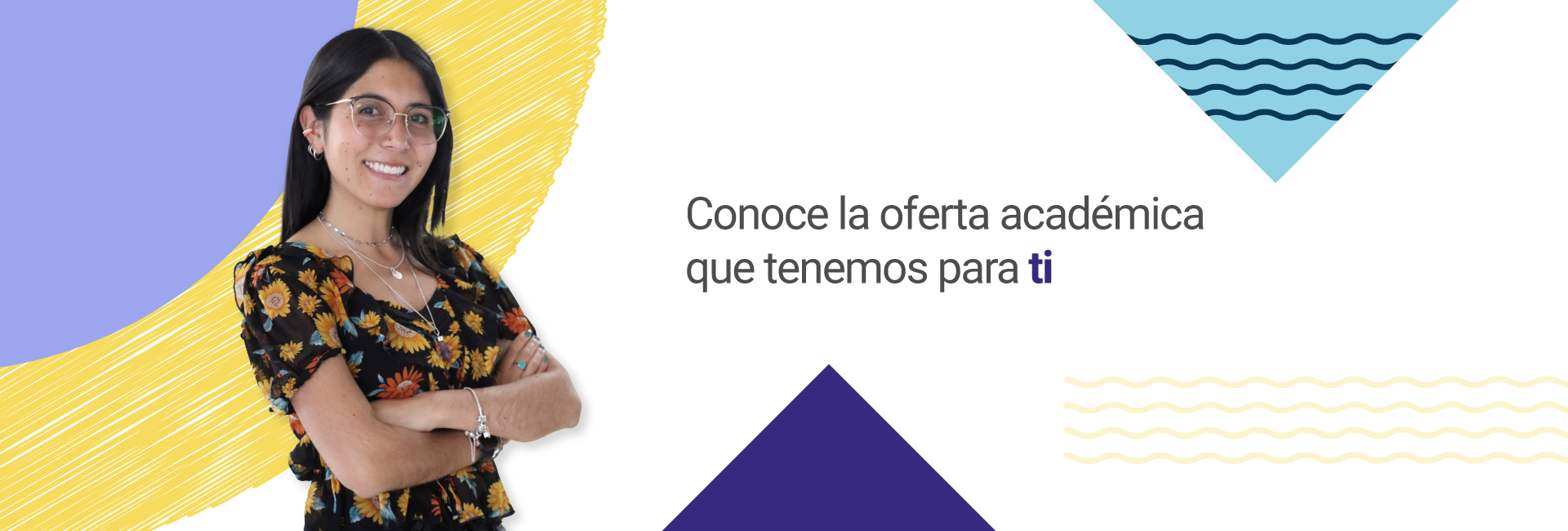 Conoce la oferta académica que tenemos