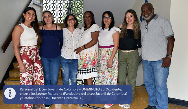 De izquierda a derecha, Verónica Vargas (docente líder de Voluntariado), Tatiana Barona (Coordinadora del Centro de Educación para el Desarrollo), Catalina Espinosa (Docente líder del proyecto social de formación), Leonor Maturana (Fundadora de la Fundación Liceo Juvenil de Colombia),  Viviana Varón (Docente líder de prácticas en Responsabilidad Social), Margarita Delgado (Coordinadora de Proyección Social UNIMINUTO SurOccidente), y Jaime Luis Ibarguen, (personal de la fundación Liceo Juvenil de Colombia).