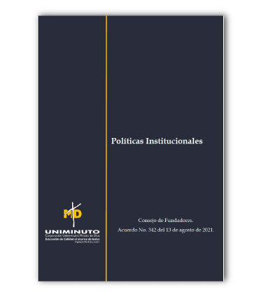 Política de Ética e Integridad Científica de la Investigación, Desarrollo, Innovación y Creación Artística y Cultural (I+D+i+C) de UNIMINUTO 