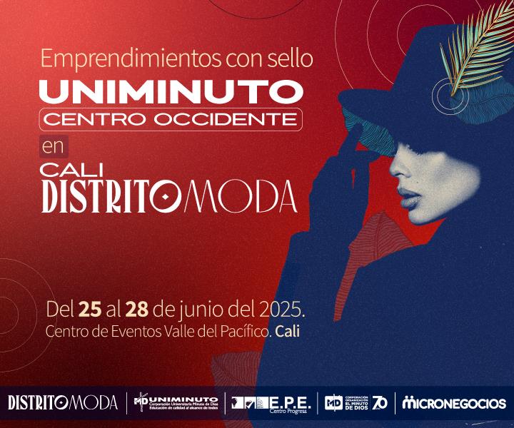 Cali distrito moda con emprendimientos uniminuto Cali distrito moda con emprendimientos uniminuto