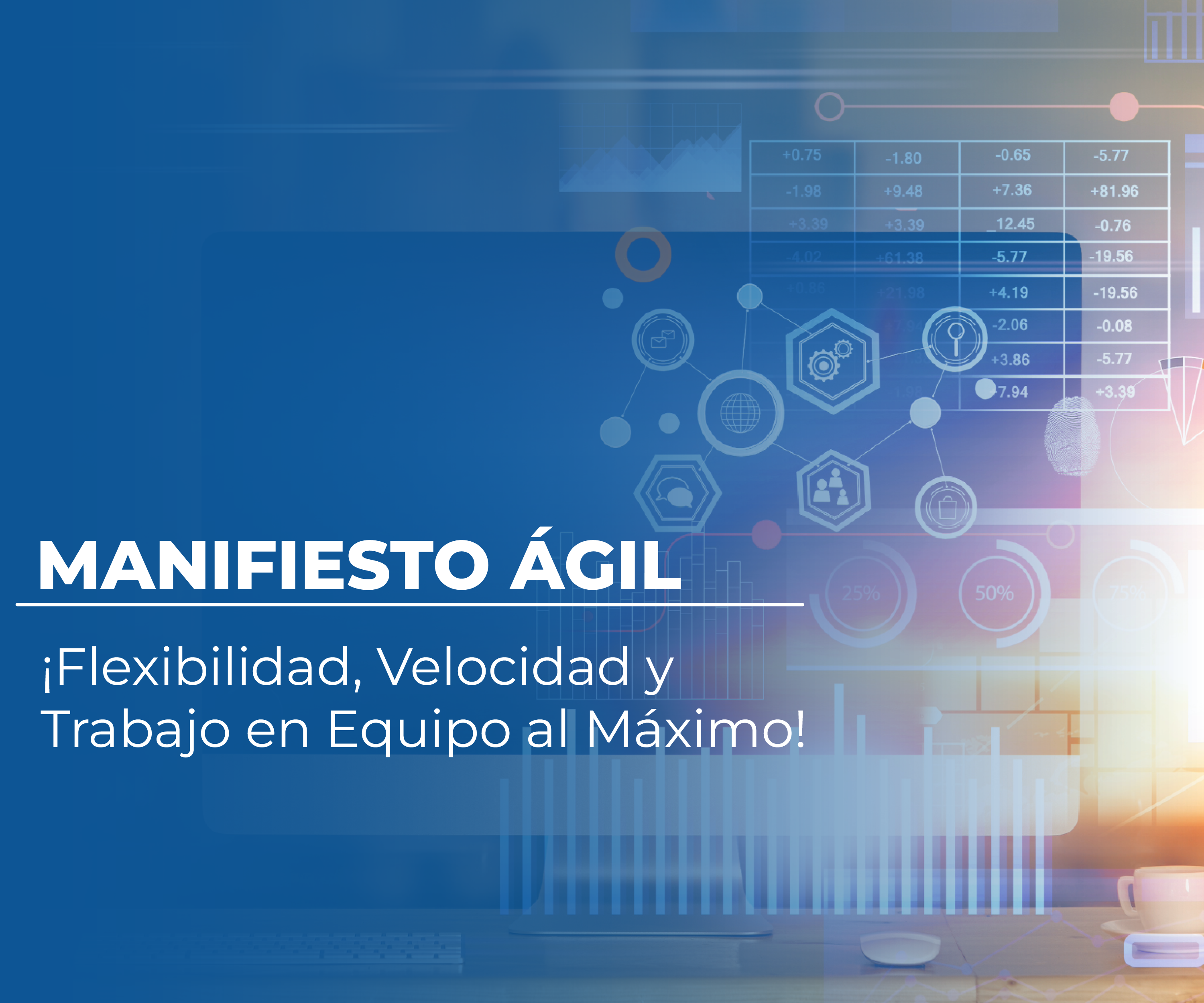 Imagen alusivo al Manifiesto Ágil, flexibilidad, velocidad y trabajo