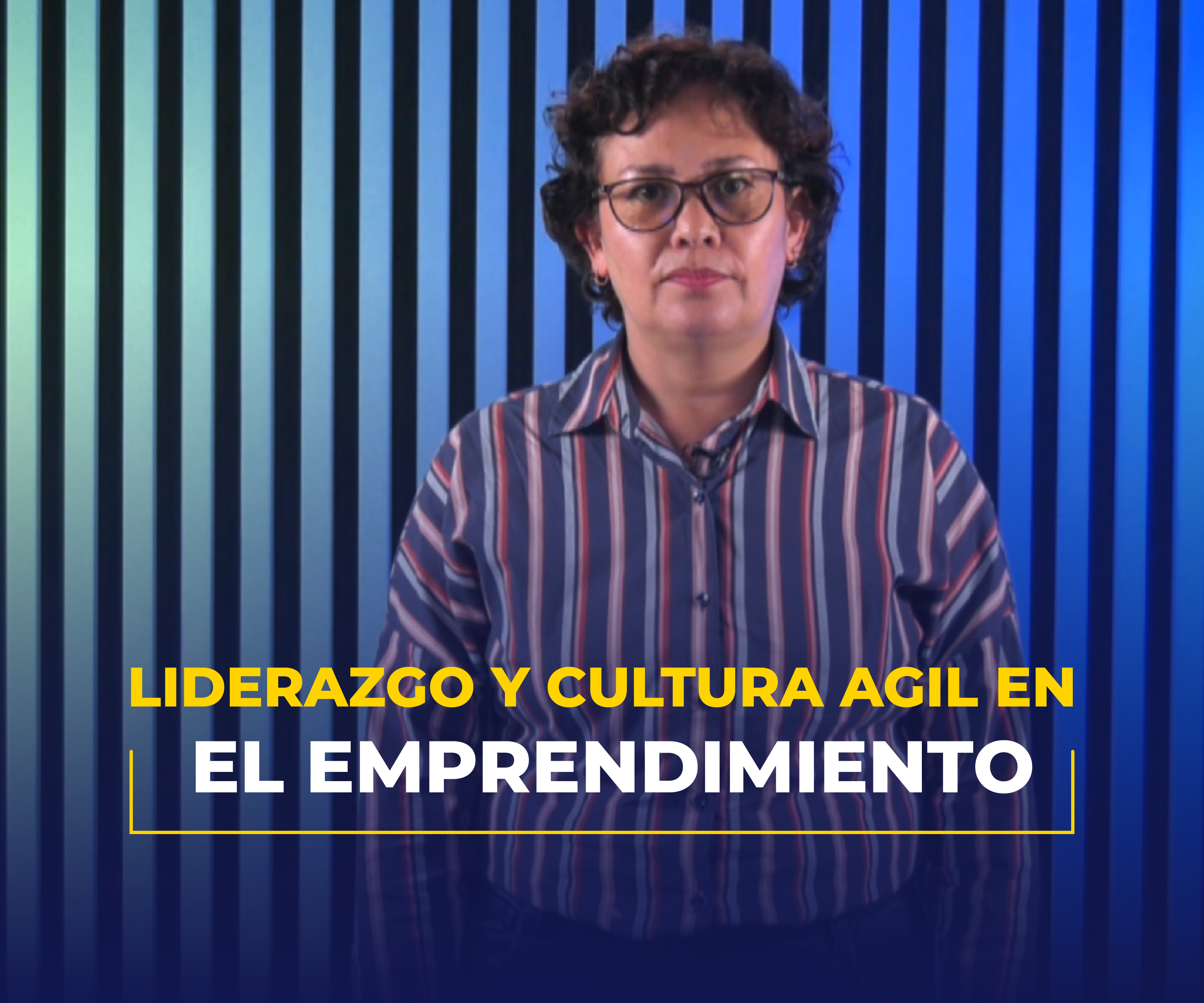 Liderazgo y cultura agil en el emprendimiento