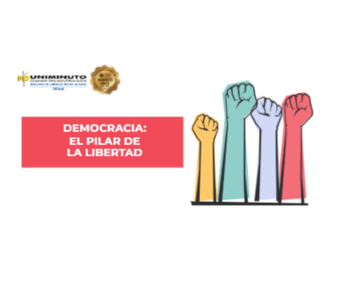 Democracia: el pilar de la libertad y la justicia