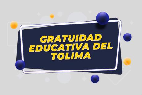 Gratuidad educativa del Tolima