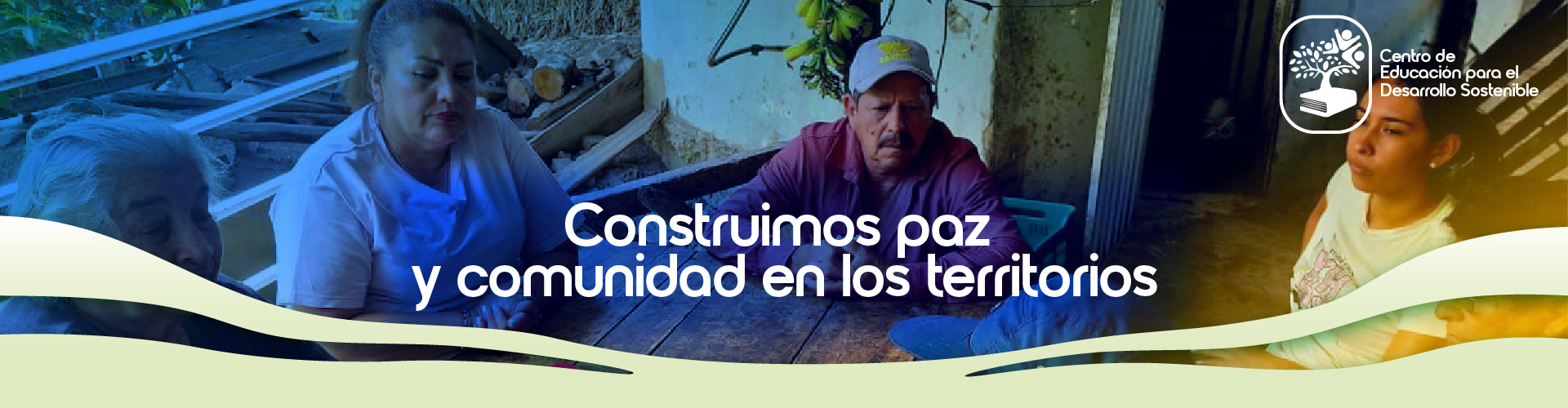 construimos paz y comunidad en los territorios