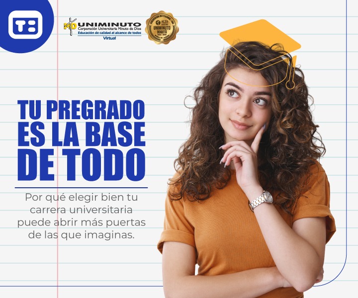 Tu pregrado es la base de todo: la decisión que define tu futuro profesional