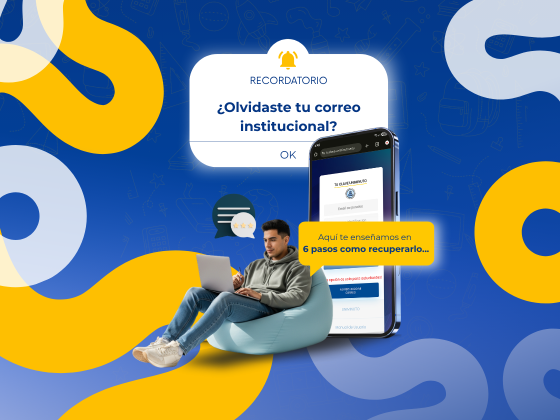¿Olvidaste tu correo institucional?