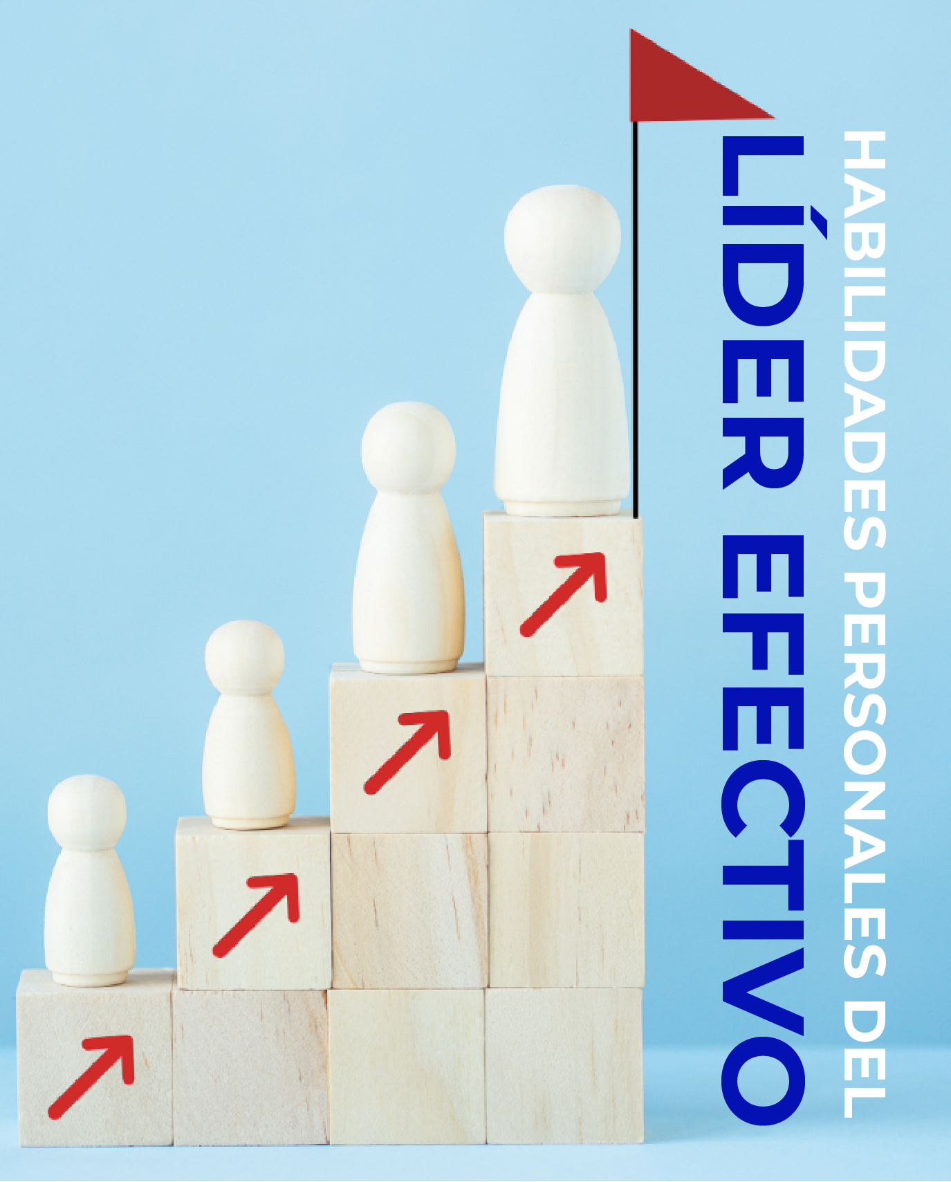 Habilidades Personales del Líder Efectivo 
