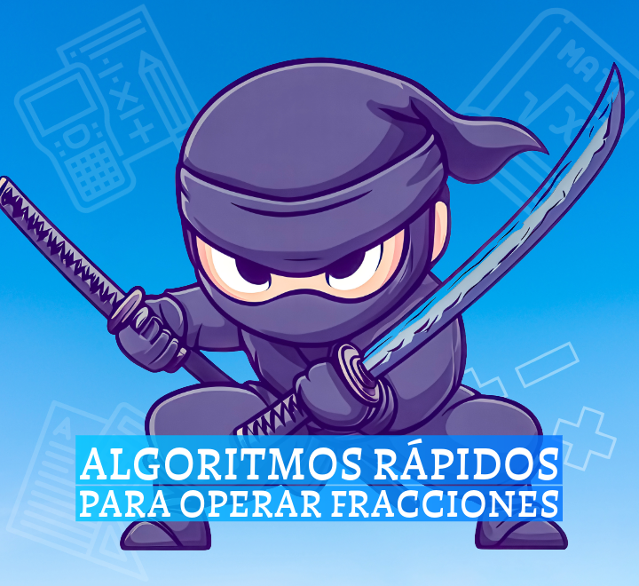 Algoritmos rápidos para operar fracciones