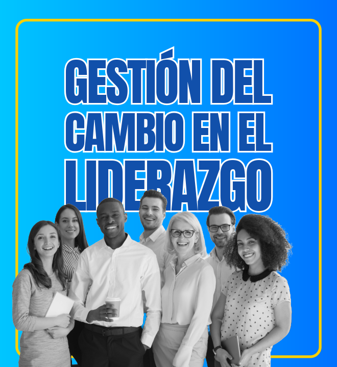Gestión del cambio en el liderazgo 