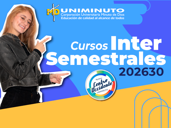 Conoce la oferta completa de los Cursos Intersemestrales 202630