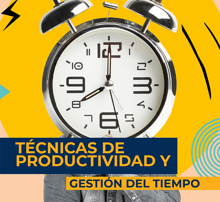 Técnicas de productividad y gestión del tiempo