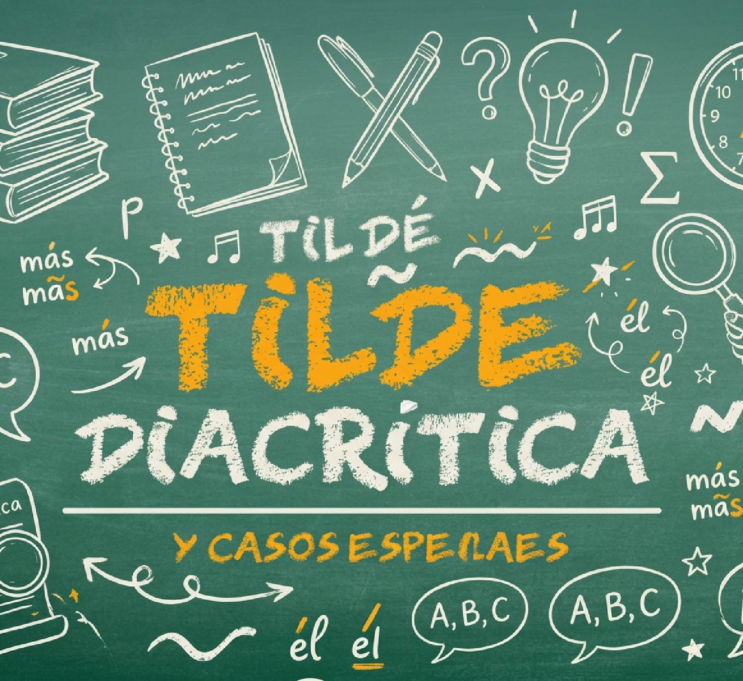 Tilde diacrítica y casos especiales 
