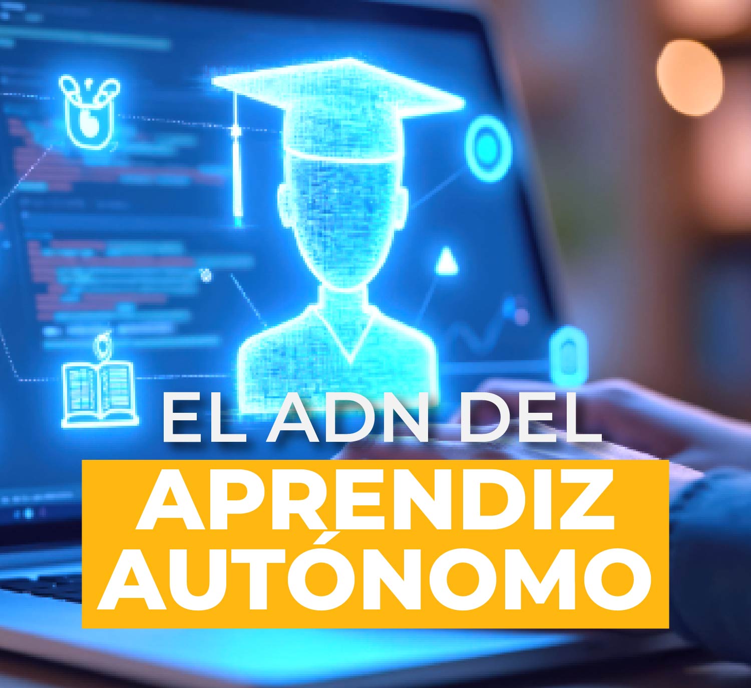 ADN del Aprendiz Autónomo