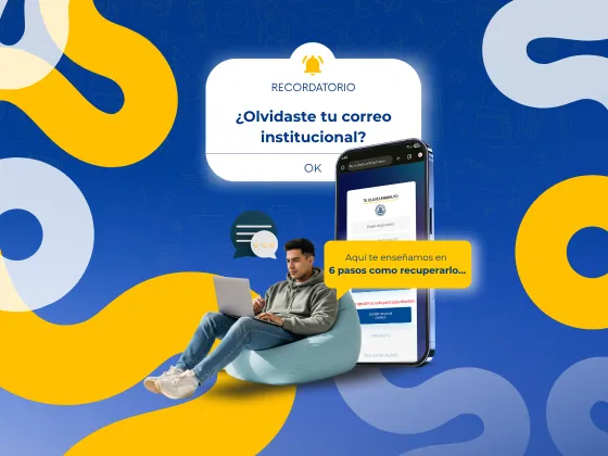 ¿Olvidaste tu correo institucional?