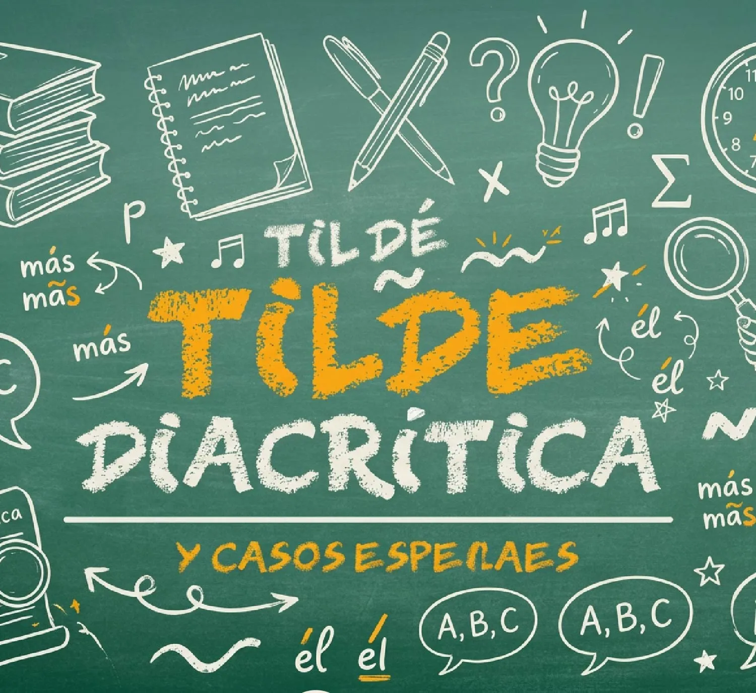 Tilde diacrítica y casos especiales 