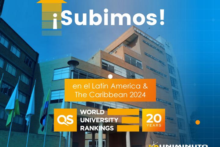 UNIMINUTO sube en el QS Latin America & The Caribbean Ranking