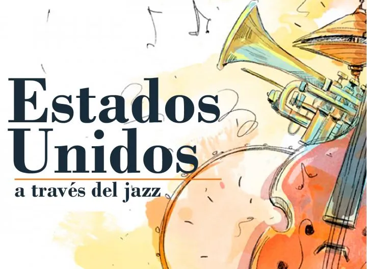 Conoce más de Estados Unidos, a través del Jazz
