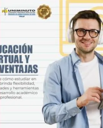 Educación virtual y sus ventajas